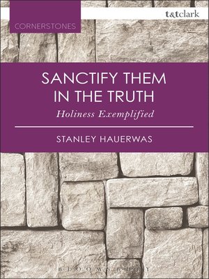 cover image of Sanctify them in the Truth